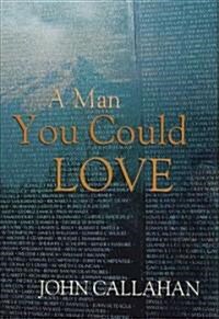 A Man You Could Love (Hardcover)