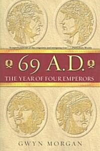 69 A.D.: The Year of Four Emperors (Paperback)