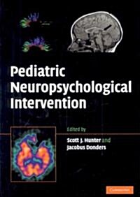 Pediatric Neuropsychological Intervention (Hardcover)