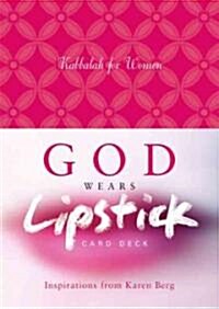 God Wears Lipstick Card Deck: Inspirations from Karen Berg: Kabbalah for Women (Other)
