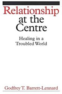 Relationship at the Centre (Paperback)