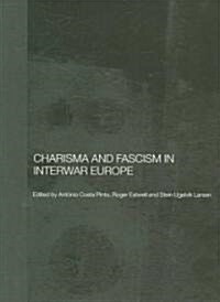 Charisma and Fascism (Paperback)