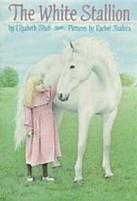 [중고] The White Stallion (Paperback, Reprint)