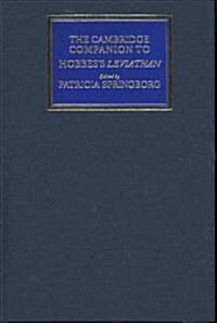 The Cambridge Companion to Hobbess Leviathan (Hardcover)