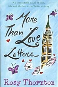 More Than Love Letters (Hardcover)