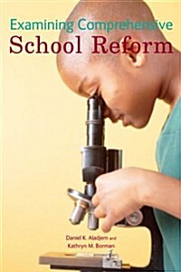 Examining Comprehensive School Reform (Paperback)