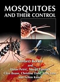 Mosquitoes and Their Control (Hardcover)