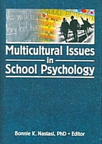 Multicultural Issues in School Psychology (Hardcover)