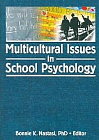Multicultural Issues in School Psychology (Paperback)