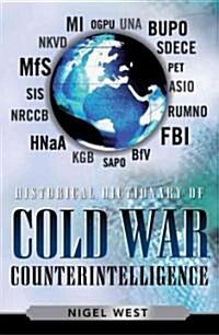 Historical Dictionary of Cold War Counterintelligence (Hardcover)