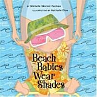 [중고] Beach Babies Wear Shades (Board Books)