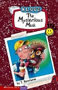 The Mysterious Mask (Library)