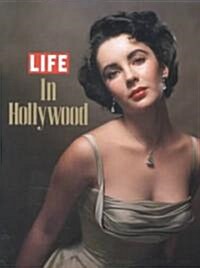 Life: In Hollywood (Hardcover)