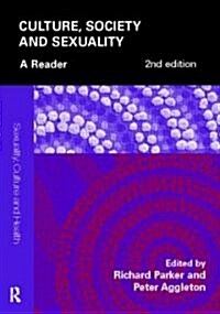 Culture, Society and Sexuality : A Reader (Paperback)
