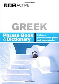 BBC GREEK PHRASEBOOK & DICTIONARY (Paperback)