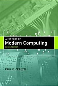 A History of Modern Computing (Paperback, 2)