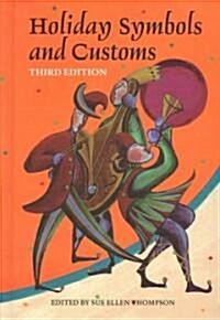 Holiday Symbols and Customs (Hardcover, 3rd, Subsequent)
