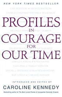 Profiles in Courage for Our Time (Paperback)