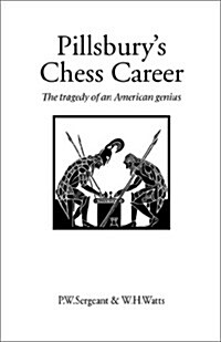 Pillsburys Chess Career (Paperback, Revised)