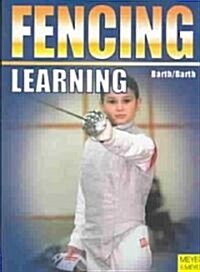 Learning Fencing (Paperback)