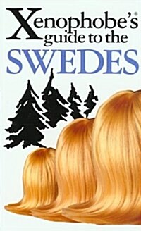 Xenophobes Guide to Swedes (Paperback)