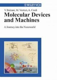 Molecular devices and machines : a journey into the nano world