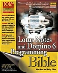 Lotus Notes and Domino 6 Programming Bible (Paperback)