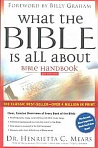 What the Bible Is All About Handbook (Paperback)