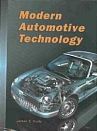 Modern Automotive Technology (Hardcover, Student)