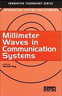 Millimeter Waves in Communication Systems (Paperback)