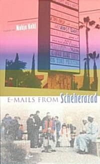 E-Mails from Scheherazad (Paperback)