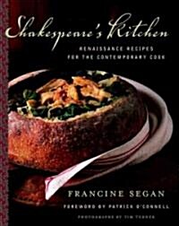 Shakespeares Kitchen (Hardcover, 1st)