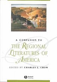 A Companion to the Regional Literatures of America (Hardcover)