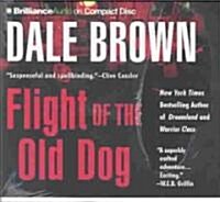 Flight of the Old Dog (Audio CD, Abridged)