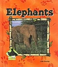 Elephants (Library Binding)