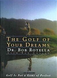 [중고] The Golf of Your Dreams (Hardcover)