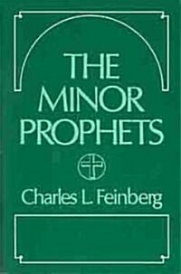The Minor Prophets (Paperback, Reprint)