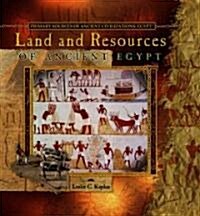 Land and Resources of Ancient Egypt (Library Binding)