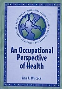 Occupational Perspective of Health (Hardcover)
