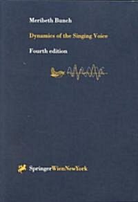 Dynamics of the Singing Voice (Paperback, 4th)