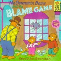 The Berenstain Bears and the Blame Game (Paperback) - The Berenstain Bears #35