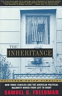 The Inheritance: How Three Families and the American Political Majority Moved from Left to Right (Paperback)