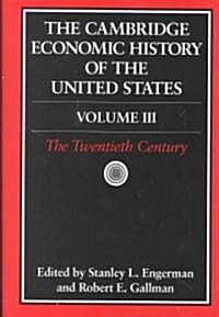 The Cambridge Economic History of the United States (Hardcover)