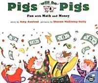 [중고] Pigs Will Be Pigs (Paperback)