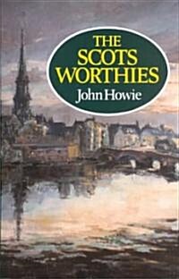 Scots Worthies (Library Binding, Revised)