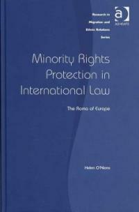 Minority rights protection in international law : the Roma of Europe