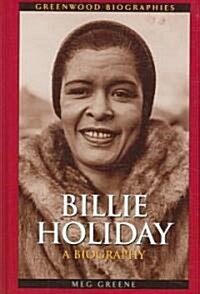 Billie Holiday: A Biography (Hardcover)