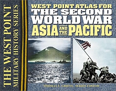 The Second World War Asia and the Pacific Atlas (Spiral)
