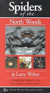 Spiders of the North Woods (Paperback)