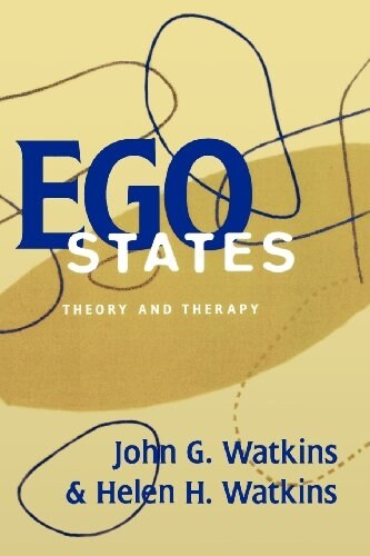 Ego States: Theory and Therapy (Paperback)
